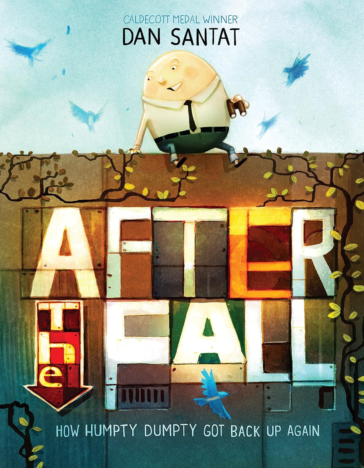 After the Fall: How Humpty Dumpty Got Back Up Again